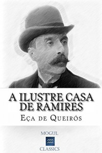 Baixar A Ilustre Casa de Ramires (Edição Ilustrada): Com biografia do autor e índice activo pdf, epub, eBook