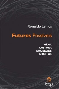 Baixar Futuros Poss&iacute;veis: M&iacute;dia, Cultura, Sociedade, Direitos pdf, epub, eBook