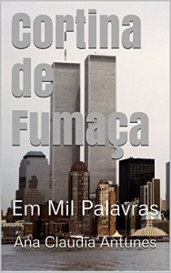 Baixar Cortina de Fumaça: Em Mil Palavras pdf, epub, eBook