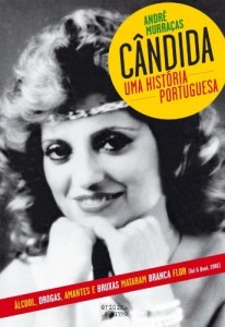 Baixar C&acirc;ndida – Uma Hist&oacute;ria Portuguesa pdf, epub, eBook