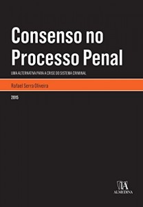 Baixar Consenso no Processo Penal – uma alternativa para a crise do sistema criminal pdf, epub, eBook