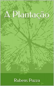 Baixar A Plantação pdf, epub, eBook