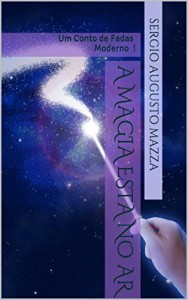 Baixar A Magia Esta No Ar: Um Conto de Fadas Moderno ! (Contos de Salem Livro 1) pdf, epub, eBook