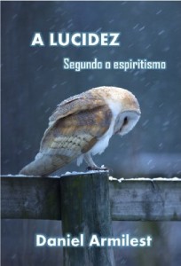Baixar A Lucidez Segundo o espiritismo pdf, epub, eBook