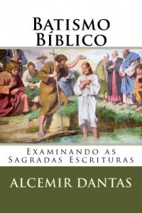 Baixar Batismo B&iacute;blico pdf, epub, eBook