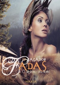 Baixar O Ca&ccedil;ador de Fadas e O Mist&eacute;rio da Noite pdf, epub, eBook