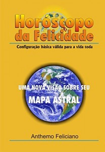 Baixar Hor&oacute;scopo da Felicidade pdf, epub, eBook