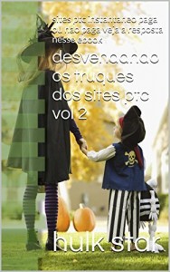 Baixar desvendando os truques dos sites ptc vol 2: sites ptc instantaneo paga ou nao paga veja a resposta nesse ebook (referidos gratis neobux e clixsence vol 8) pdf, epub, eBook