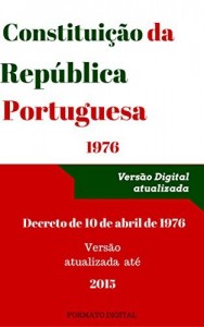 Baixar Constituição da República Portuguesa de 1976: Atualizada até setembro de 2015 pdf, epub, eBook