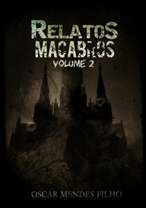 Baixar Relatos Macabros: Volume 2 pdf, epub, eBook