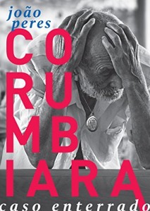 Baixar Corumbiara, caso enterrado pdf, epub, eBook