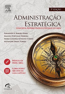 Baixar Administra&ccedil;&atilde;o Estrat&eacute;gica 3&ordf; Edi&ccedil;&atilde;o pdf, epub, eBook