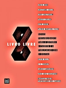 Baixar Livro Livre: Novas possibilidades para a leitura, a escrita e a publicação com o digital pdf, epub, eBook