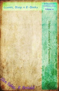 Baixar Livros, Blogs e E-Books!: Visões, conselhos e pensamentos a respeito do assunto (As visões cotidianas de Lica Livro 1) pdf, epub, eBook