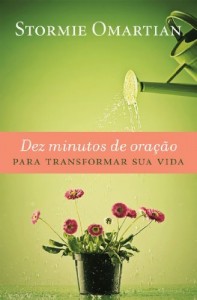 Baixar Dez minutos de oração para transformar sua vida pdf, epub, eBook