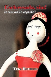 Baixar Esclerosada, sim! (e com muito orgulho) pdf, epub, eBook