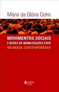 Baixar Movimentos sociais e redes de mobilizações civis no Brasil contemporâneo pdf, epub, eBook