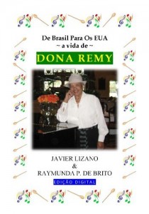 Baixar Do Brasil Para os EUA; a vida de Dona Remy pdf, epub, eBook