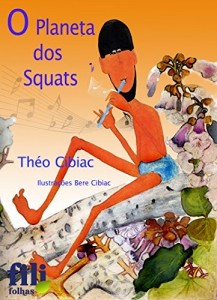 Baixar O Planeta dos Squats pdf, epub, eBook