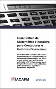 Baixar Guia Pr&aacute;tico De Matem&aacute;tica Financeira Para Contadores E Gestores Financeiros pdf, epub, eBook