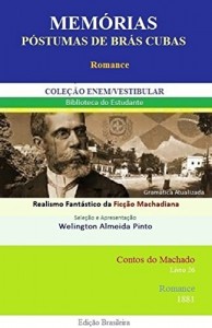 Baixar MEMÓRIAS PÓSTUMAS DE BRÁS CUBAS: Realismo Fantástico da Ficção Machadiana (Contos do Machado Livro 26) pdf, epub, eBook