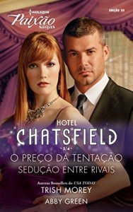 Baixar Hotel Chatsfield 3 de 4 – Harlequin Paixão Sagas Ed.20 pdf, epub, eBook