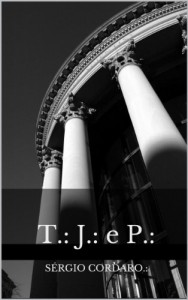 Baixar T.: J.: e P.:: T.: J.: e P.:   &nbsp; pdf, epub, eBook