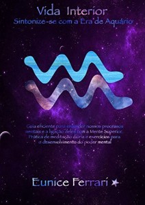 Baixar Vida Interior: Sintonize-se com a Era de Aquário pdf, epub, eBook