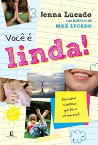 Baixar Você é linda: Descubra a beleza que Deus vê em você pdf, epub, eBook