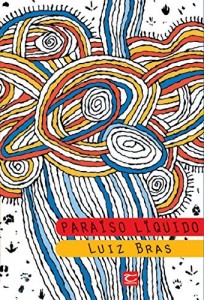 Baixar Para&iacute;so L&iacute;quido pdf, epub, eBook