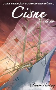 Baixar Cisne (Uma gera&ccedil;&atilde;o. Todas as decis&otilde;es. Livro 1) pdf, epub, eBook