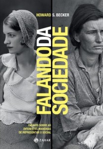 Baixar Falando da Sociedade: ensaios sobre as diferentes maneiras de representar o social pdf, epub, eBook