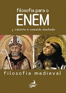Baixar Filosofia para o Enem – Filosofia Medieval pdf, epub, eBook
