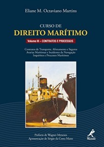 Baixar Curso de Direito Marítimo, volume III: Contratos e Processos pdf, epub, eBook