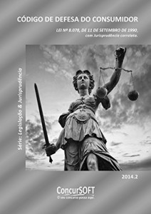 Baixar CÓDIGO DE DEFESA DO CONSUMIDOR – Lei nº 8.078, de 11.09.1990. (Legislação e Jurisprudência) pdf, epub, eBook