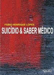 Baixar Suic&iacute;dio & Saber M&eacute;dico pdf, epub, eBook