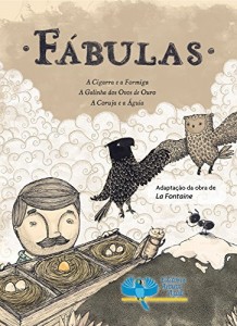 Baixar Fábulas: A Cigarra e a Formiga, A  Galinha dos Ovos de Ouro, A Coruja e a Àguia pdf, epub, eBook