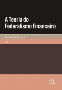 Baixar A Teoria do Federalismo Financeiro pdf, epub, eBook
