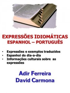 Baixar Express&otilde;es Idiom&aacute;ticas Espanhol – Portugu&ecirc;s pdf, epub, eBook