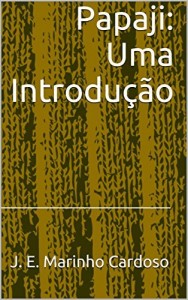 Baixar Papaji: Uma Introdu&ccedil;&atilde;o pdf, epub, eBook