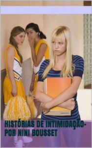 Baixar Histórias de intimidação- por Nini Bousset (Histórias de Nini Bousset Livro 2) pdf, epub, eBook