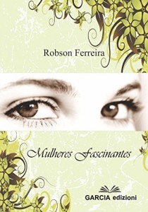 Baixar Mulheres Fascinantes pdf, epub, eBook