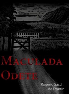 Baixar Maculada Odete pdf, epub, eBook