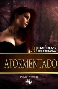 Baixar Mem&oacute;rias do Fantasma – Atormentado pdf, epub, eBook