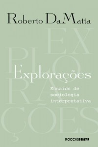 Baixar Explora&ccedil;&otilde;es: Ensaios de sociologia interpretativa pdf, epub, eBook