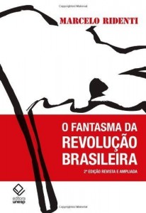 Baixar O Fantasma Da Revolu&ccedil;ao Brasileira pdf, epub, eBook