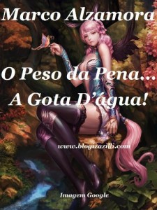 Baixar O Peso da Pena… A Gota D’água! pdf, epub, eBook