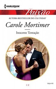 Baixar Inocente Tentação – Harlequin Paixão Ed.450 pdf, epub, eBook
