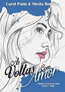 Baixar Às Voltas Com o Amor (Trilogia As Fases do Amor Livro 1) pdf, epub, eBook