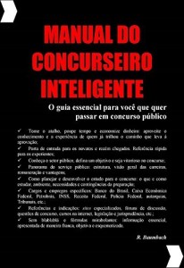 Baixar Manual do concurseiro inteligente: o guia essencial para você que quer passar em concurso público pdf, epub, eBook